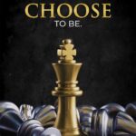 You Are Who You Choose To Be Poster