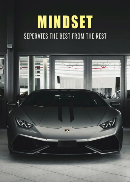 Mindset Separates the best from the rest car Poster
